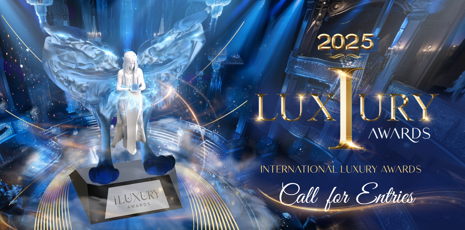 2025 iLuxury Awards Call for Entries, International Luxury Awards