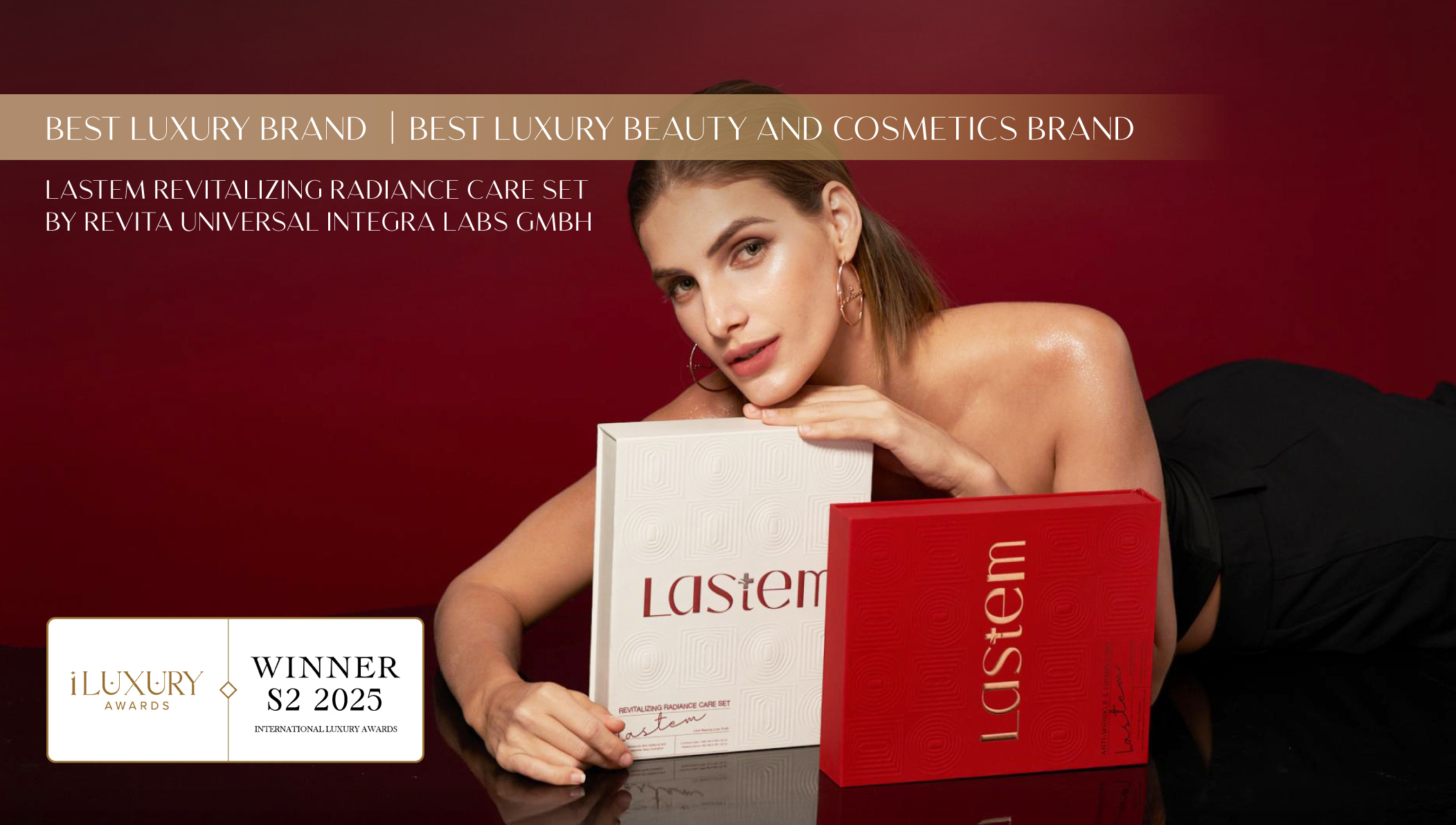 iLuxury Awards 2025 Winner -  Best Luxury Brand