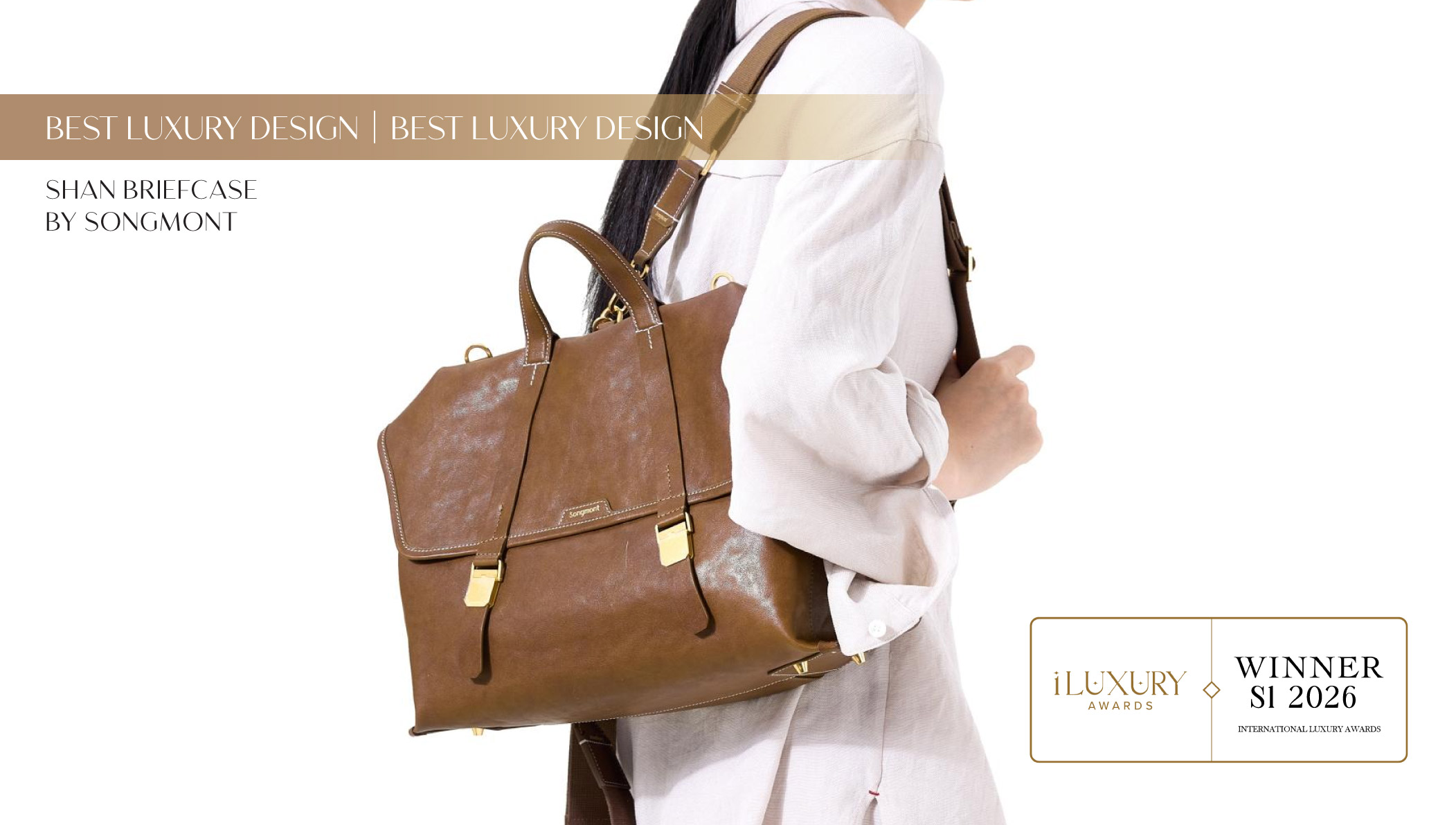 iLuxury Awards 2026 Winner - Best Luxury Design - Shan Briefcase